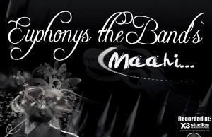 euphonys the band -maahi