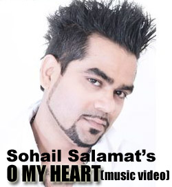 Sohail Salamat O my heart music video