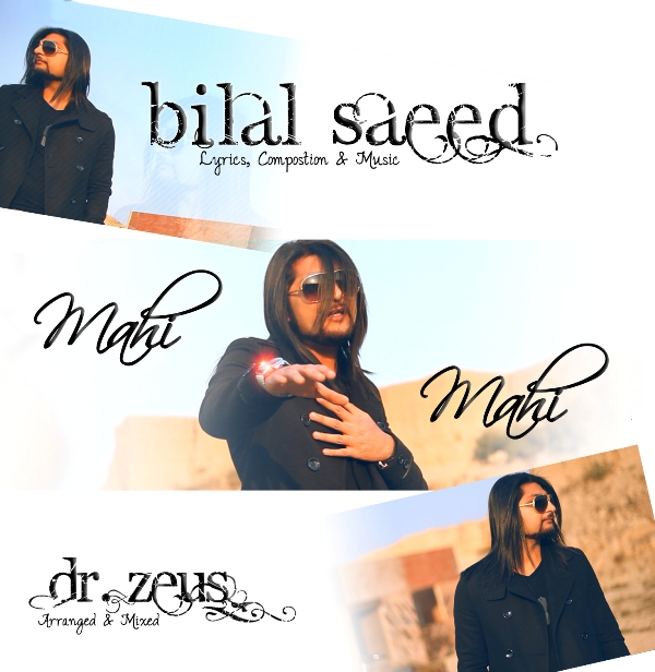 Bilal Saeed Mahi Mahi