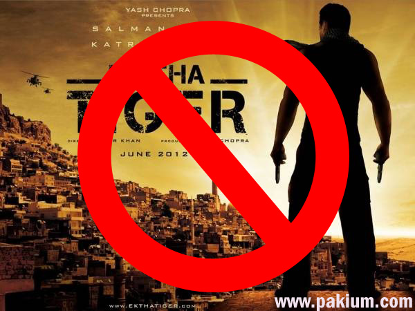 ek tha tiger banned in Pakistan