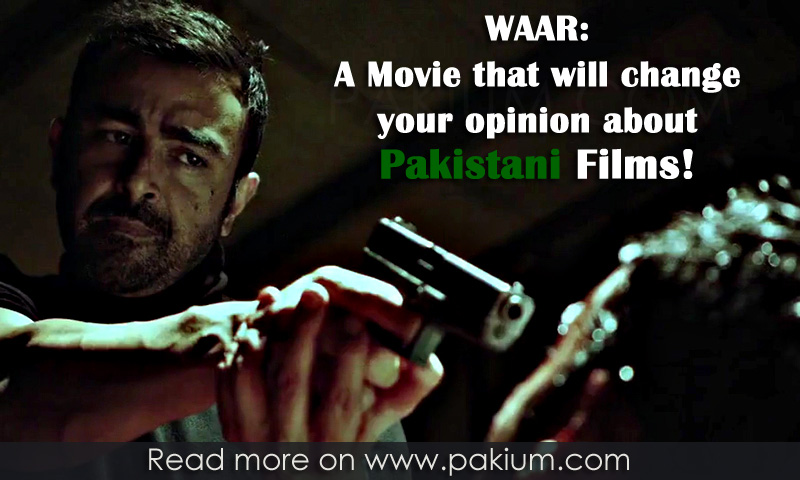 WAAR Changed opinions about Pakistani FIlms