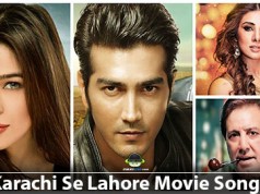 Karachi Se Lahore Full Movie Download 14 [UPD] karachi-se-lahore-movie-songs-mp3-downloads-image-238x178