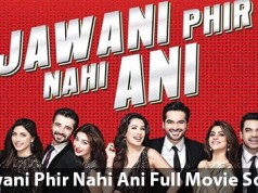 jawani phir nahi ani full movie hd 720p