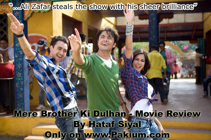 Ali Zafar steals the show in Mere Brother Ki Dulhan