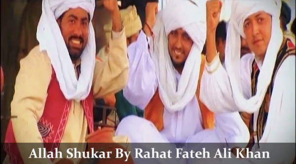 rahat-fateh-ali-khan-allah-shukar